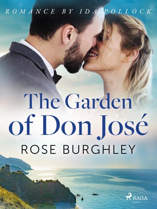 Title details for The Garden of Don José by Rose Burghley - Wait list